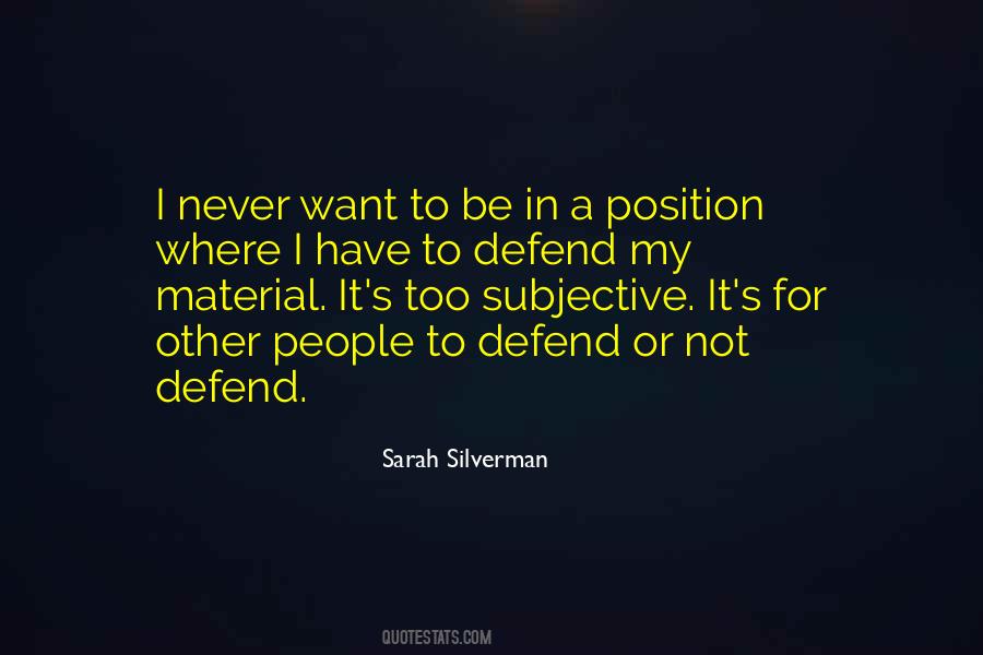 Silverman Quotes #563296