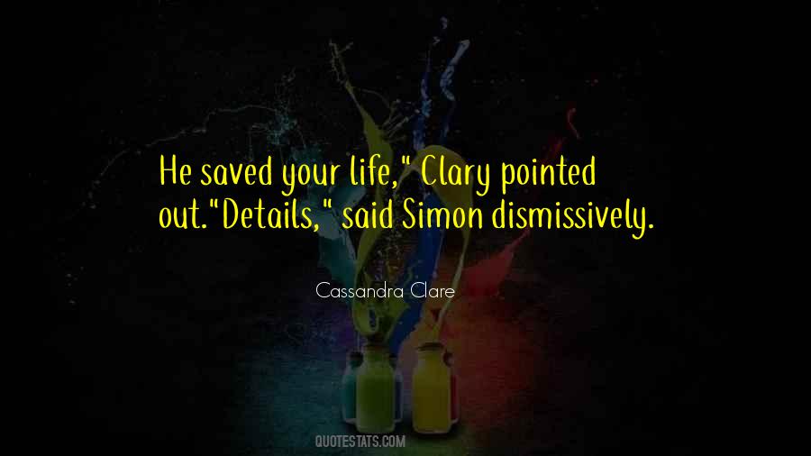Simon Clary Quotes #1773283