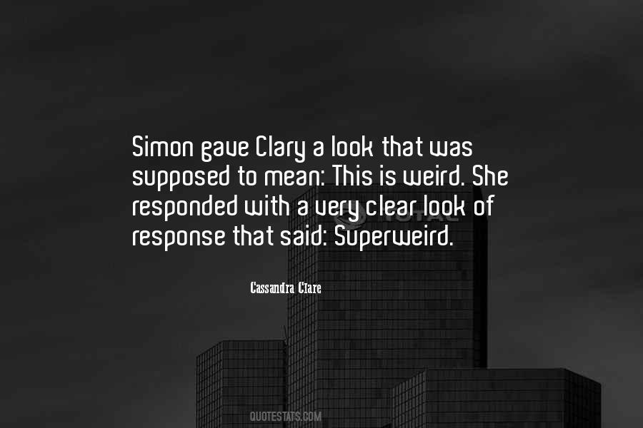 Simon Clary Quotes #882150