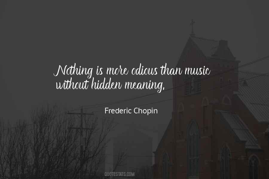 Quotes About Frederic Chopin #809123