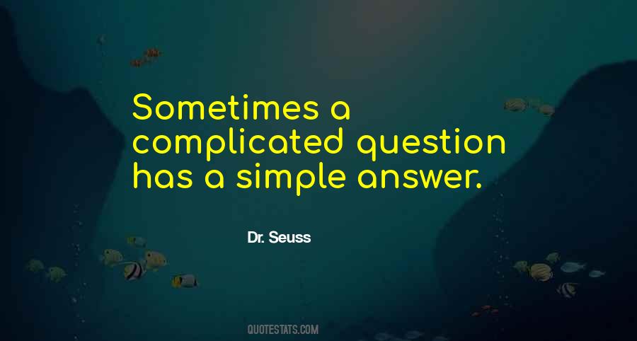 Simple Answer Quotes #1312659