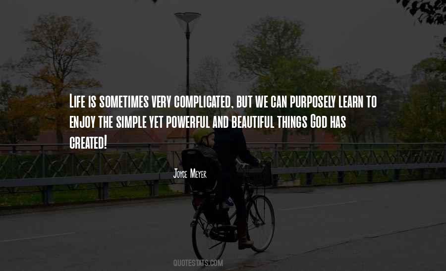 Simple But Beautiful Quotes #567781