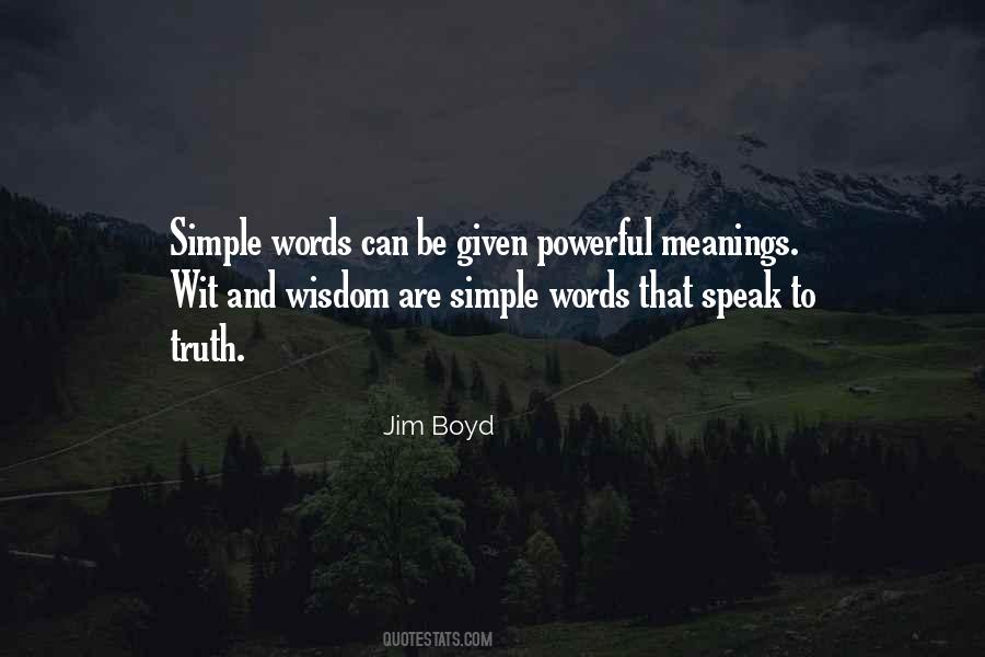 Simple But Powerful Quotes #1404051