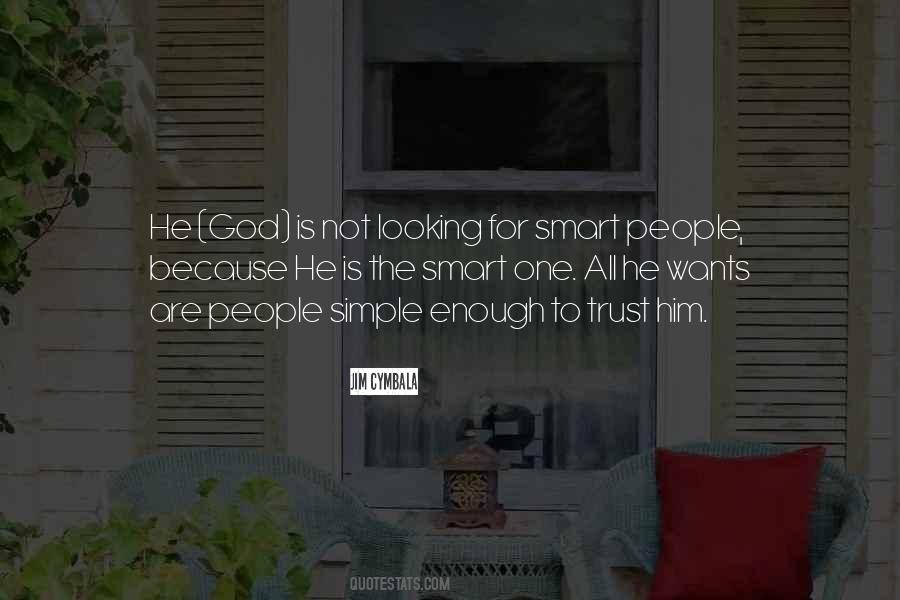 Simple But Smart Quotes #1283857