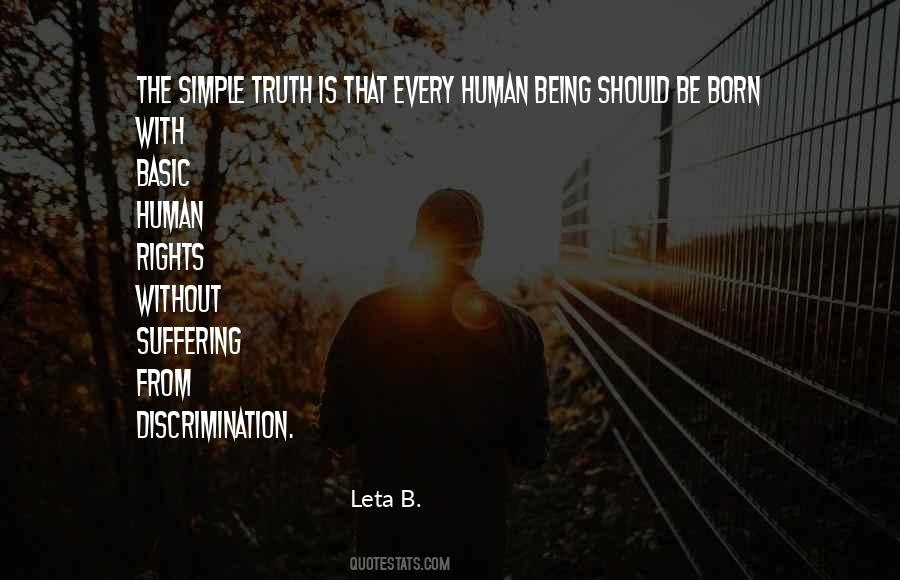 Simple Human Being Quotes #1688652