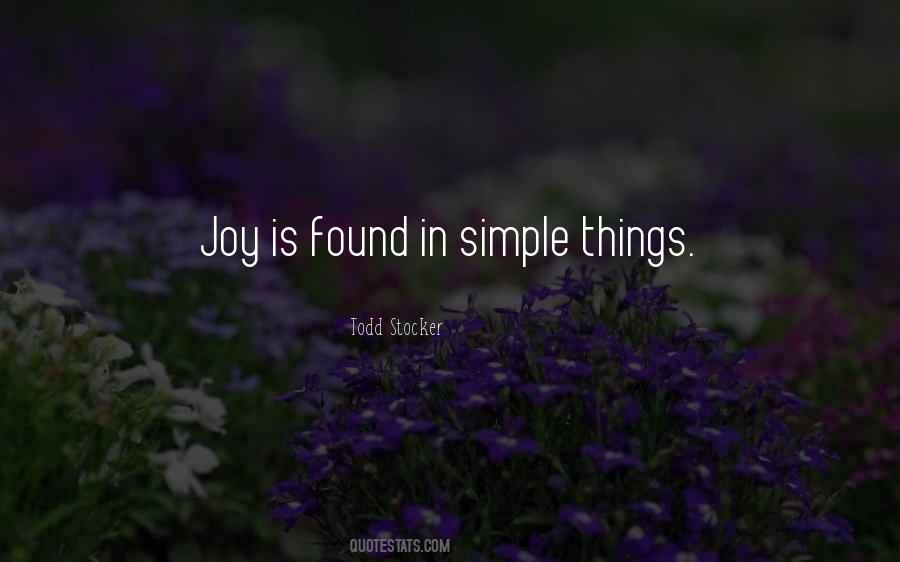 Simple Joy Life Quotes #1266583