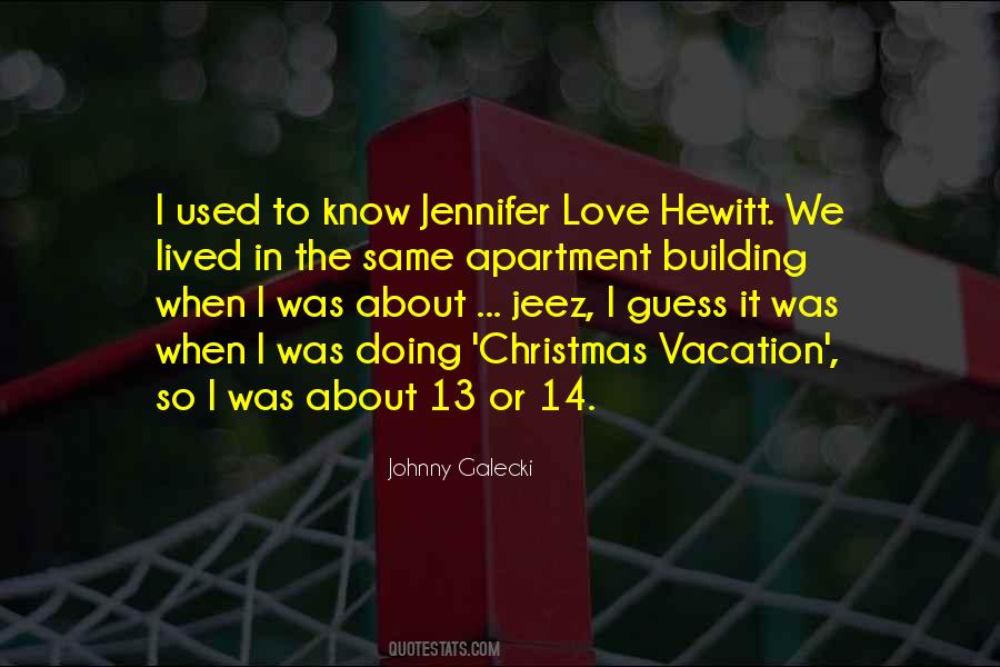 Quotes About Jennifer #1681066