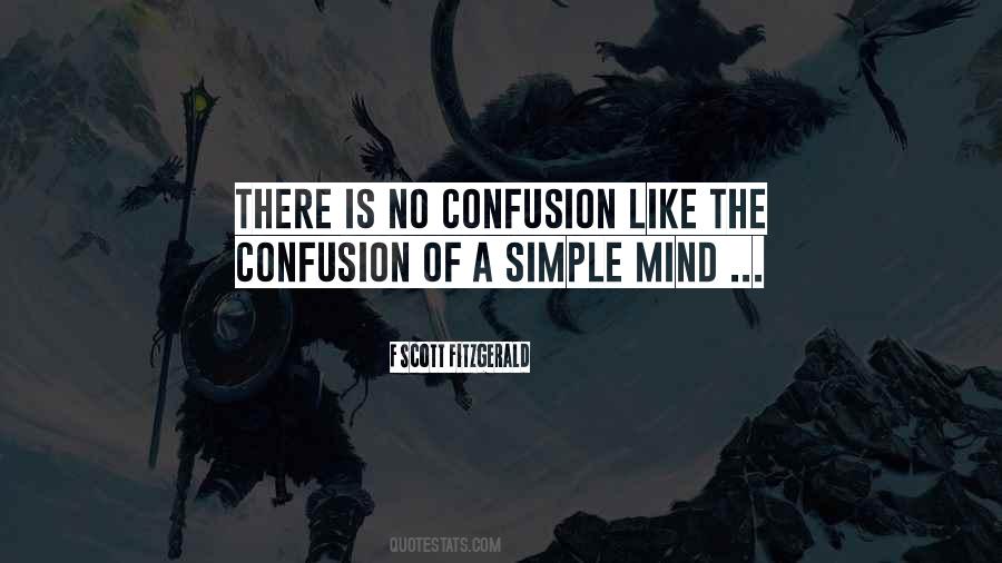 Simple Mind Quotes #1369597