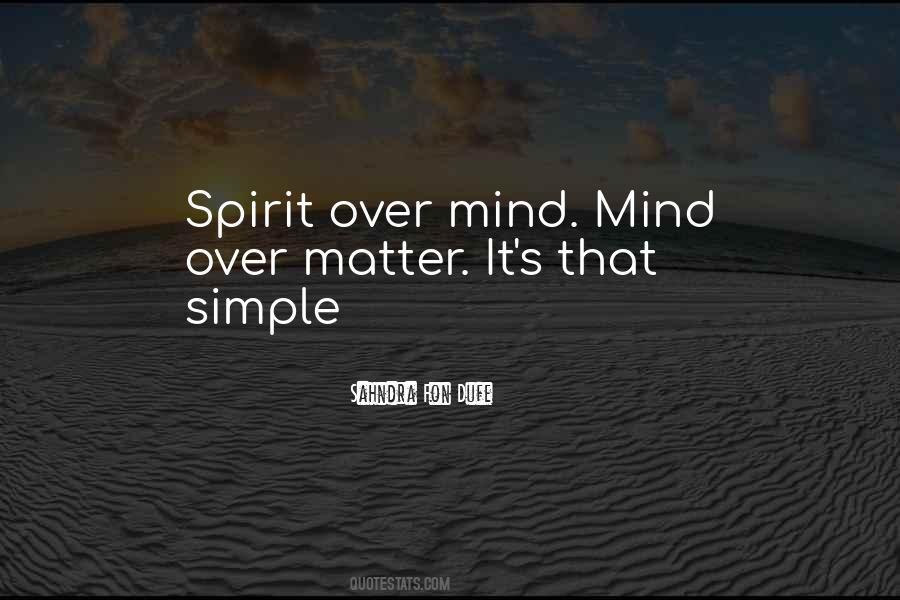 Simple Mind Quotes #29165