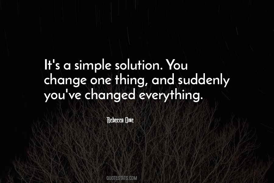 Simple Solution Quotes #1836231