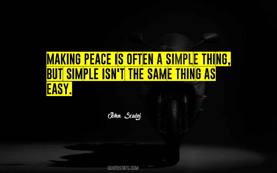 Simple Thing Quotes #488878