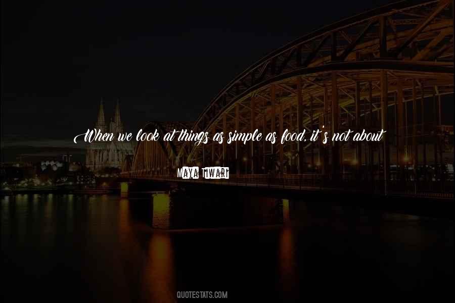 Simple Things Of Life Quotes #166696