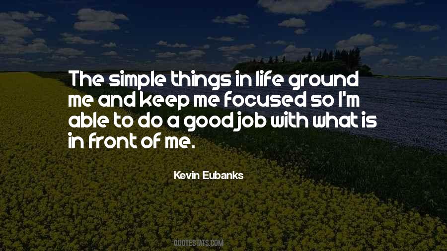 Simple Things Of Life Quotes #724260