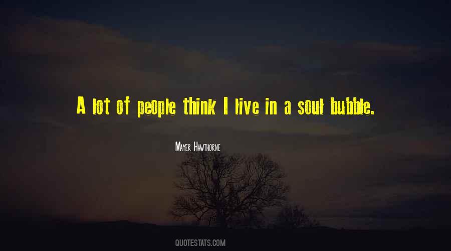 Quotes About A Soul #1258198