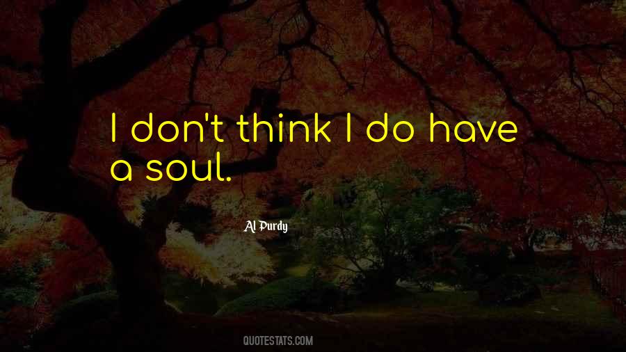 Quotes About A Soul #1370990
