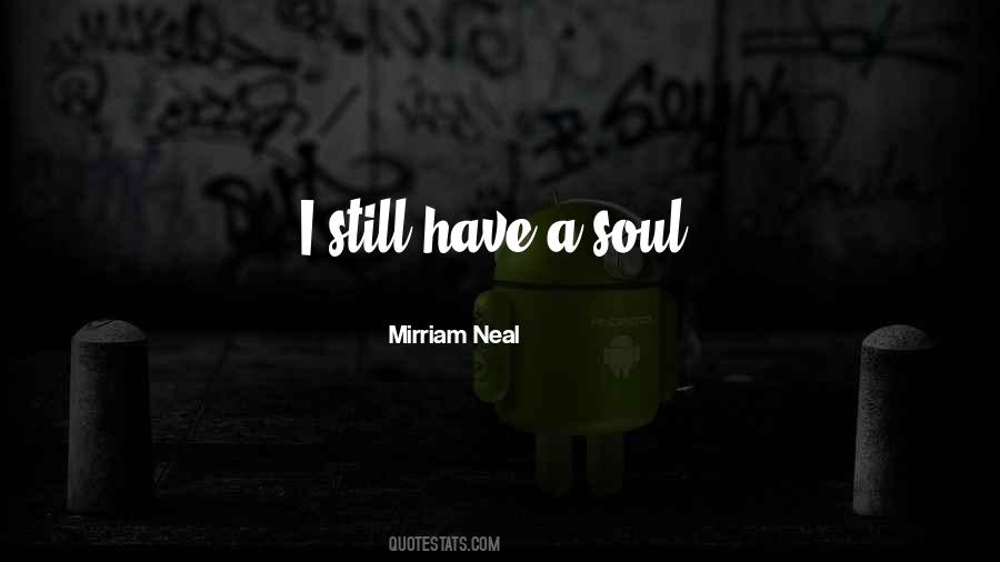 Quotes About A Soul #1382713