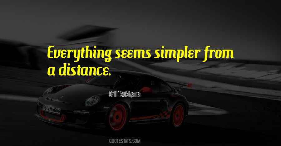 Simpler Life Quotes #1252058
