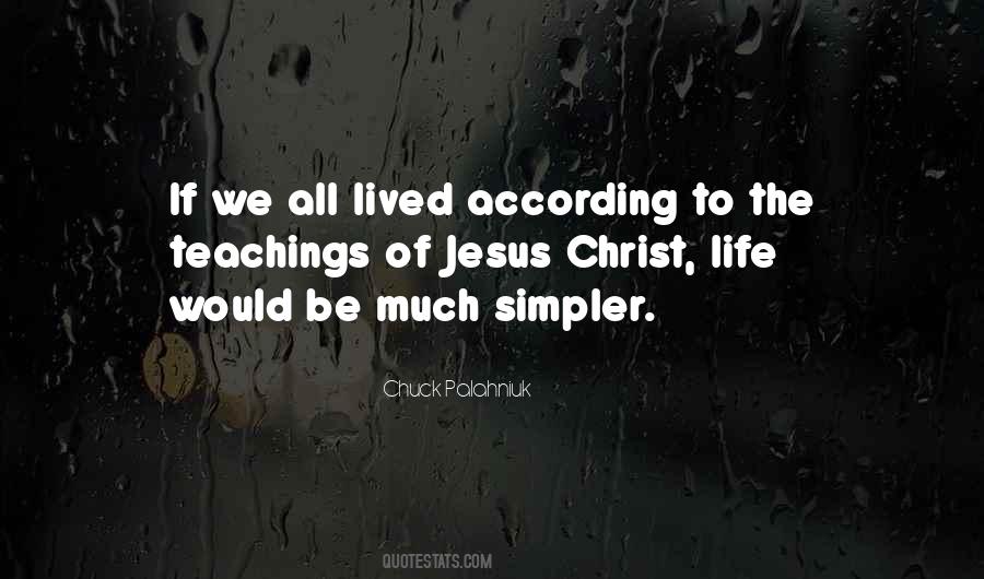 Simpler Life Quotes #524197