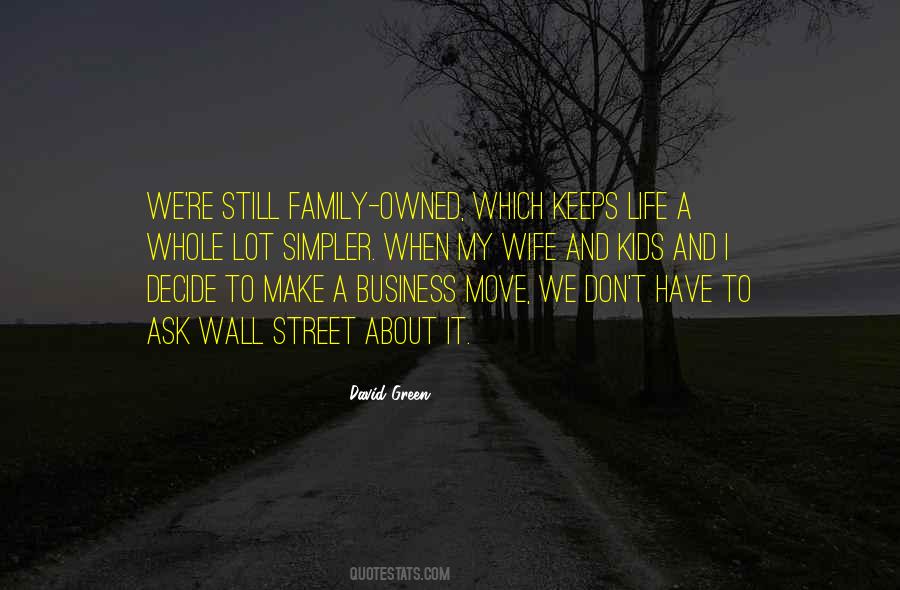 Simpler Life Quotes #897702