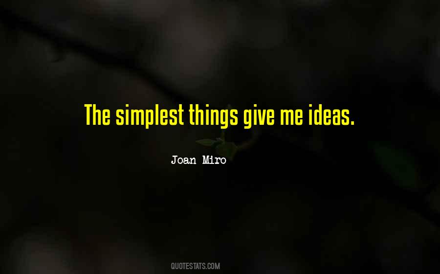 Simplest Things Quotes #565473