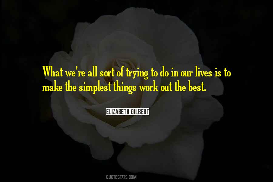 Simplest Things Quotes #79289