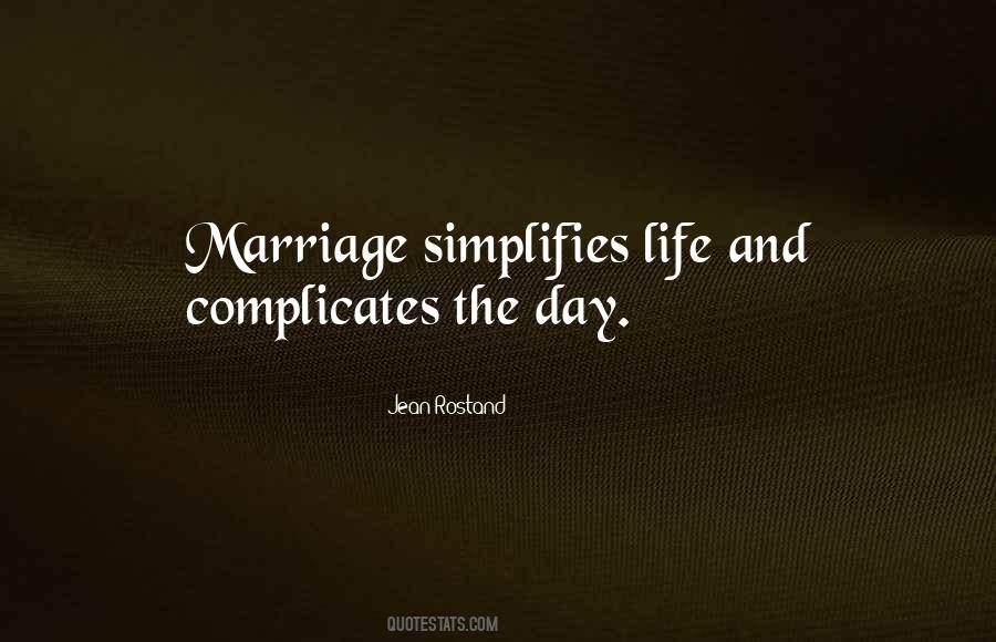 Simplify Your Life Quotes #1450360