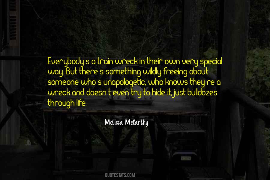 Quotes About A Special Someone #1319453