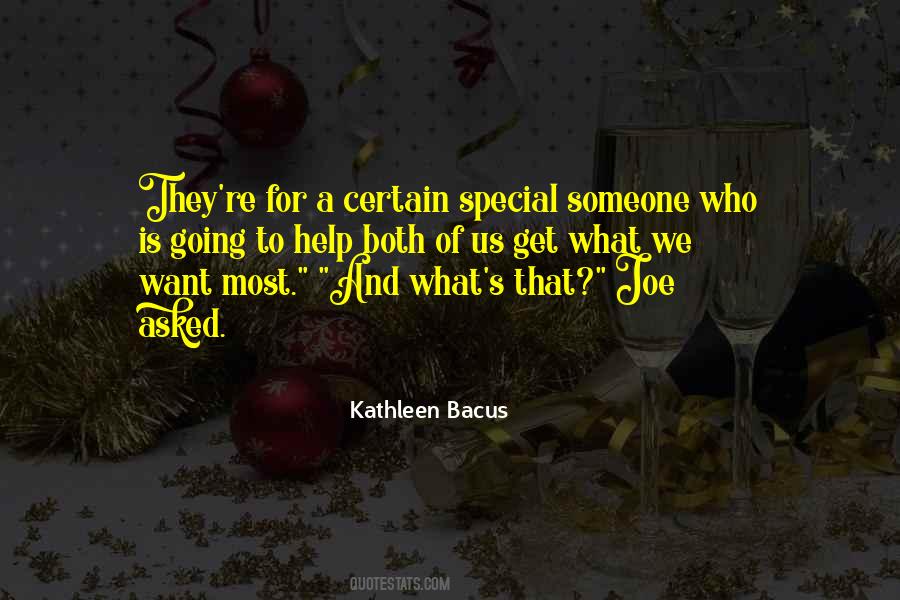 Quotes About A Special Someone #1644753
