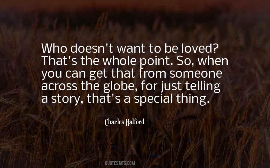 Quotes About A Special Someone #414590