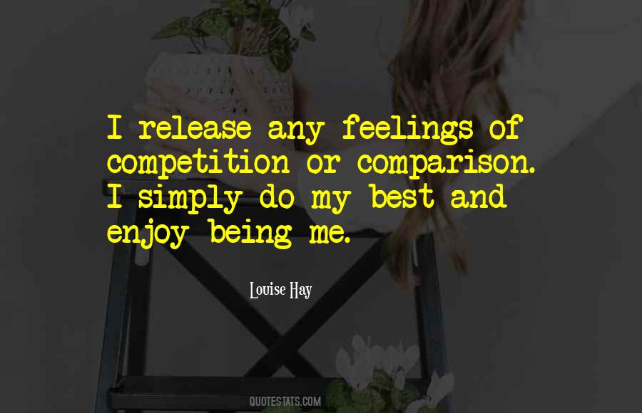 Simply Being Me Quotes #1588539