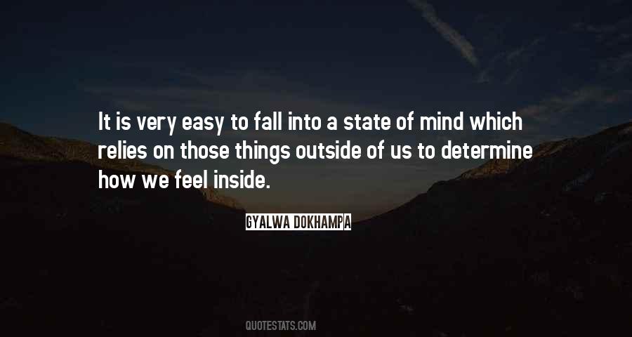 Quotes About A State Of Mind #1007997