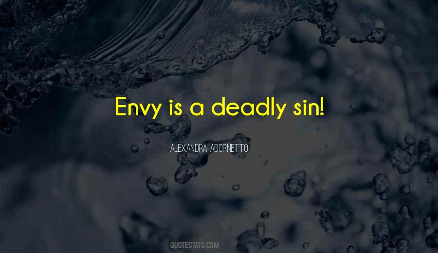 Sin Of Envy Quotes #1566101