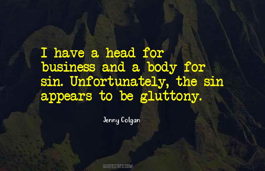 Sin Of Gluttony Quotes #1725702