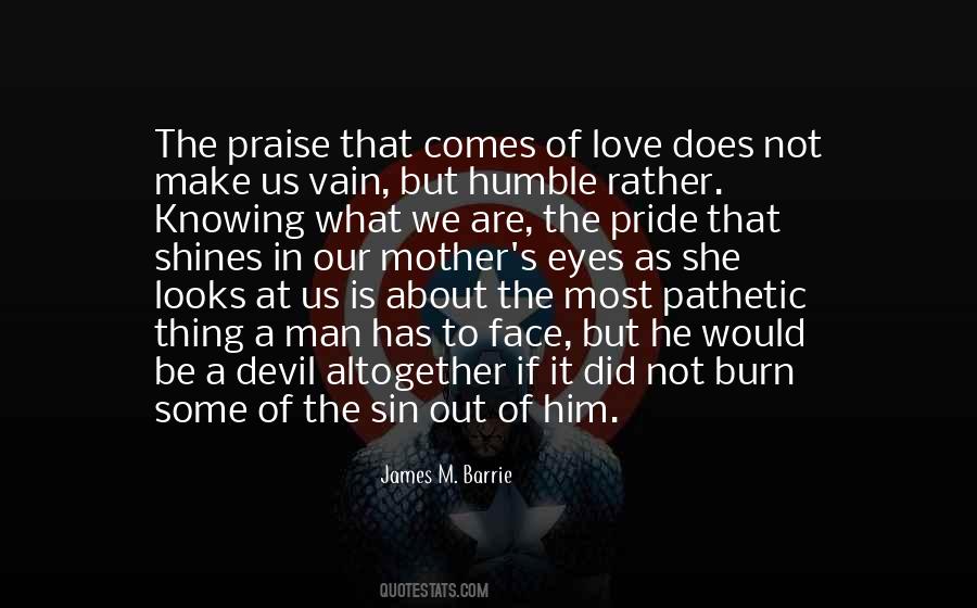 Sin Of Pride Quotes #1757476