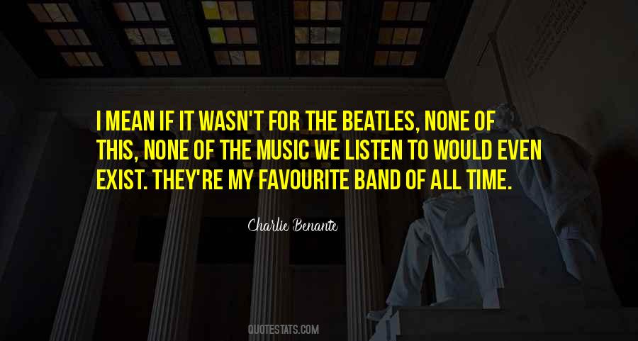 Quotes About Beatles Music #880889