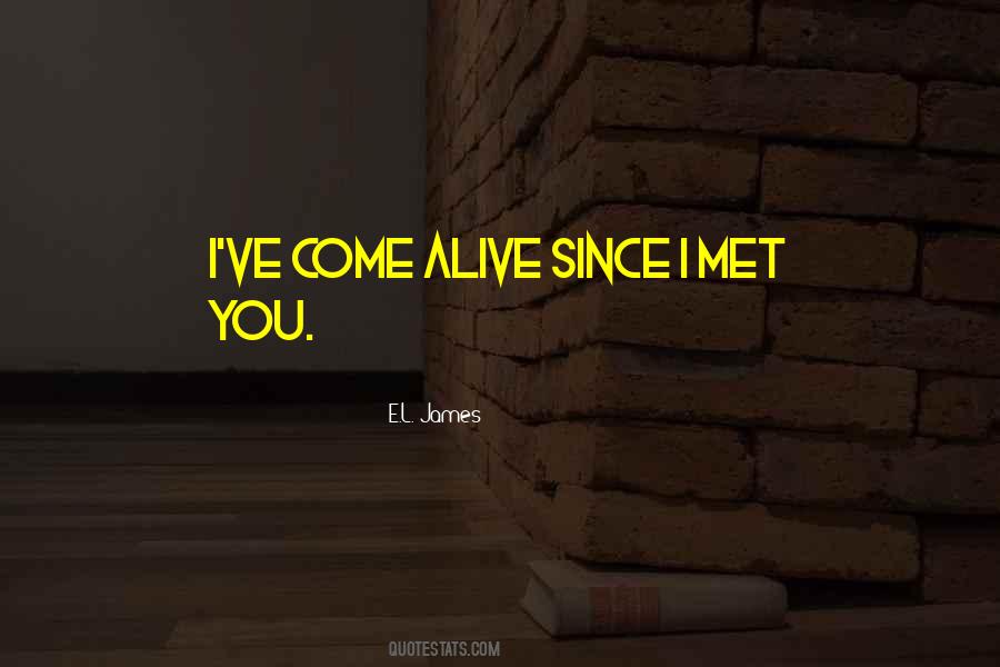 Since I've Met You Quotes #705153