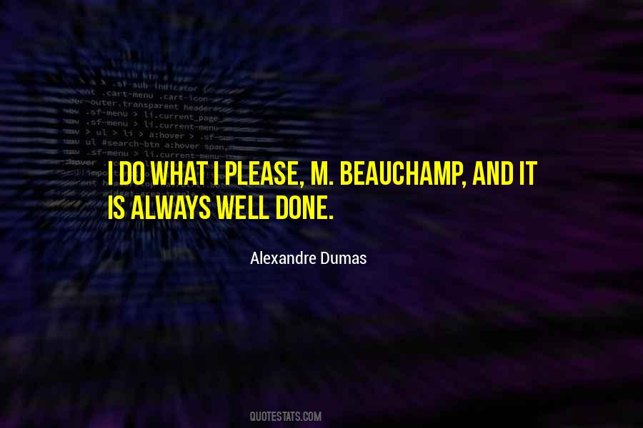 Quotes About Beauchamp #1489155