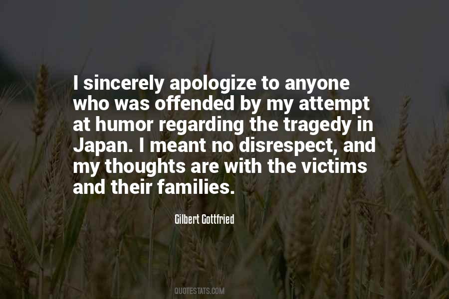 Sincerely Apologize Quotes #1135863