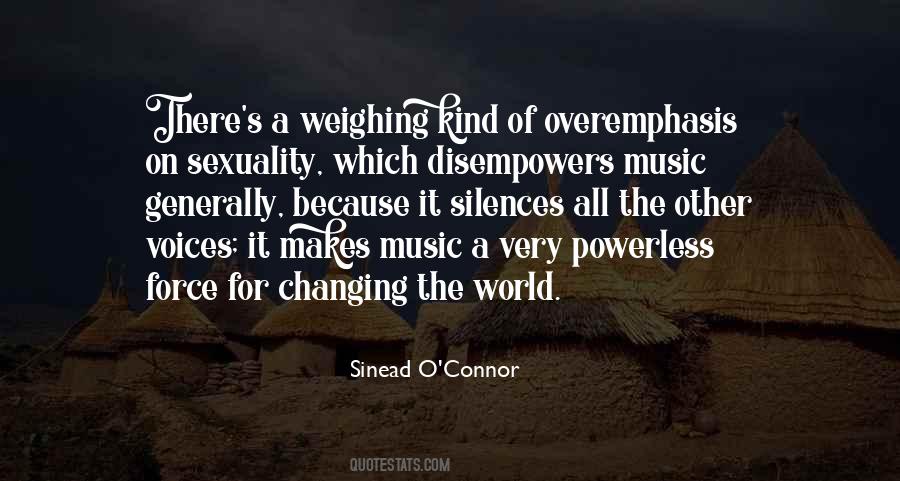 Sinead O Connor Quotes #1269019