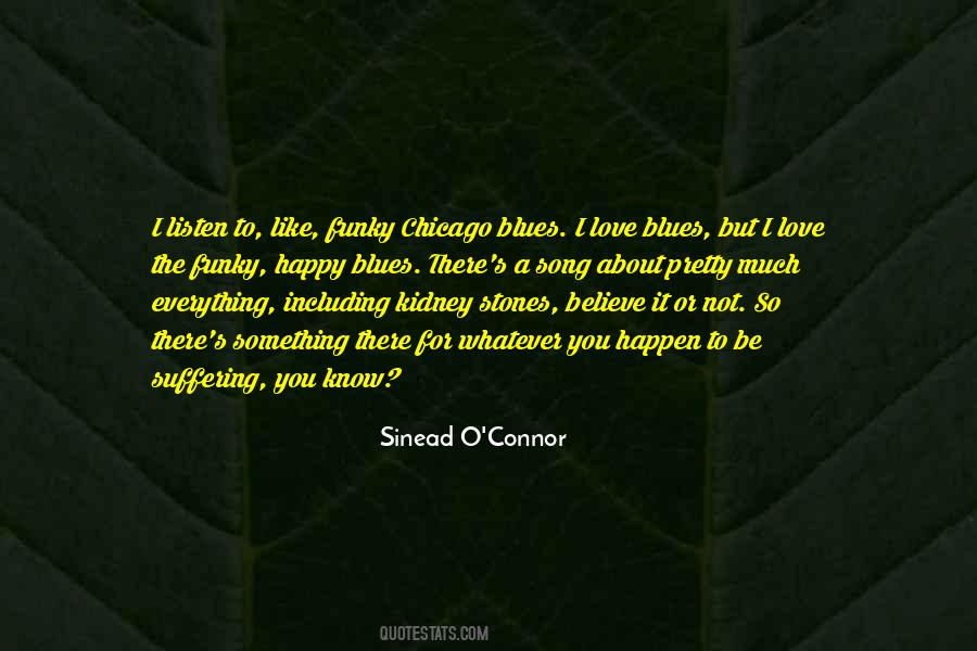 Sinead O Connor Quotes #880196