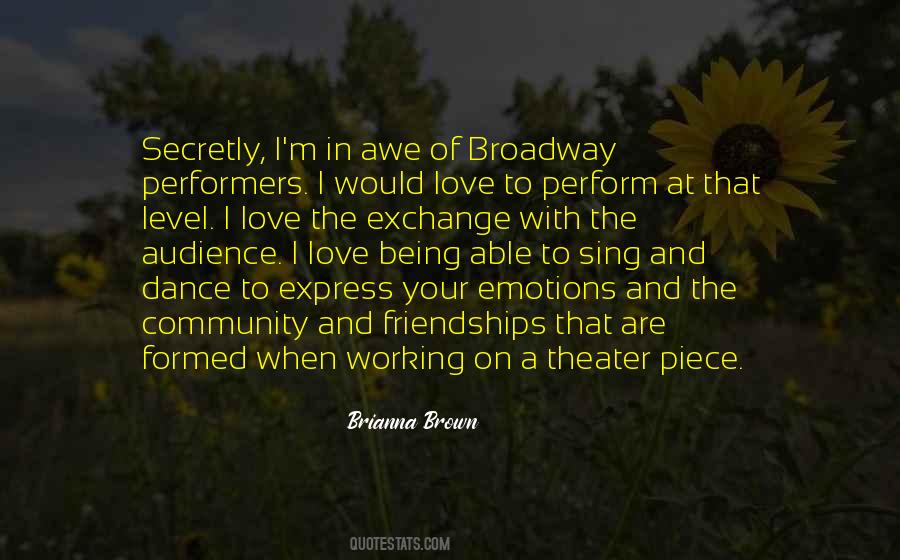 Sing Dance Love Quotes #1637608