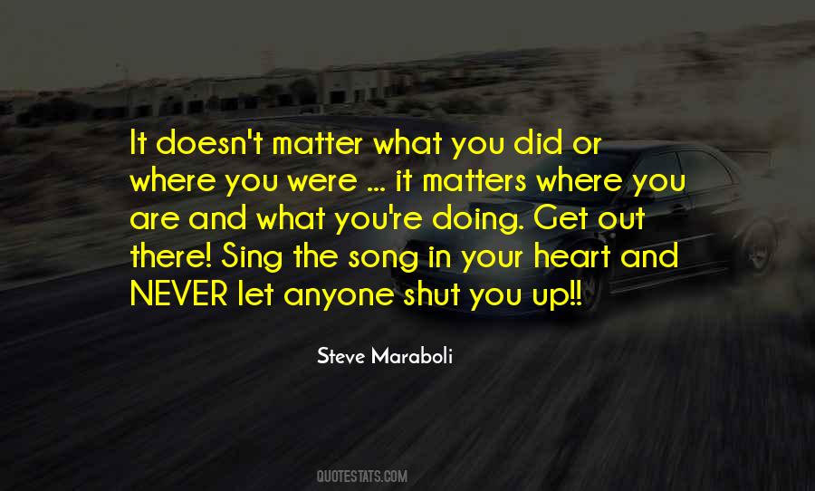Sing It Out Quotes #674956