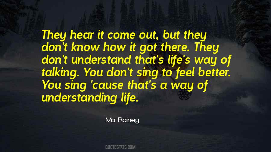 Sing It Out Quotes #685526