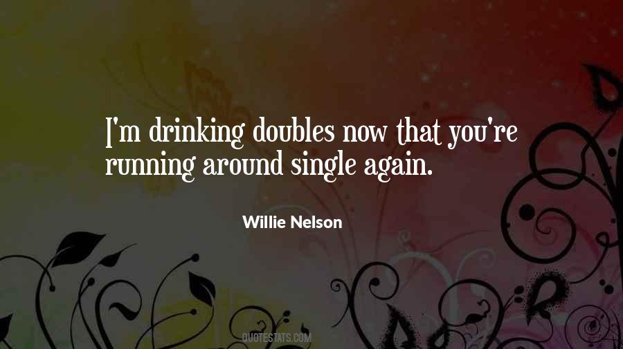 Quotes About Willie Nelson #18056