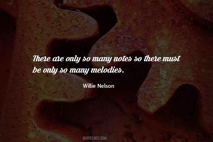 Quotes About Willie Nelson #430294