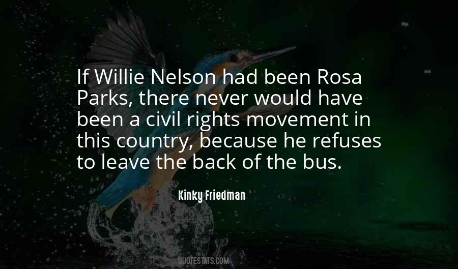 Quotes About Willie Nelson #490256