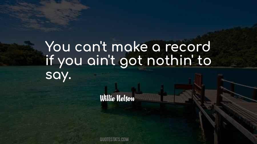 Quotes About Willie Nelson #87498