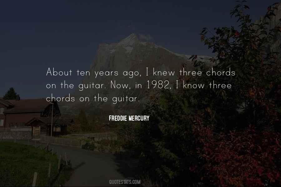 Quotes About Freddie Mercury #837846