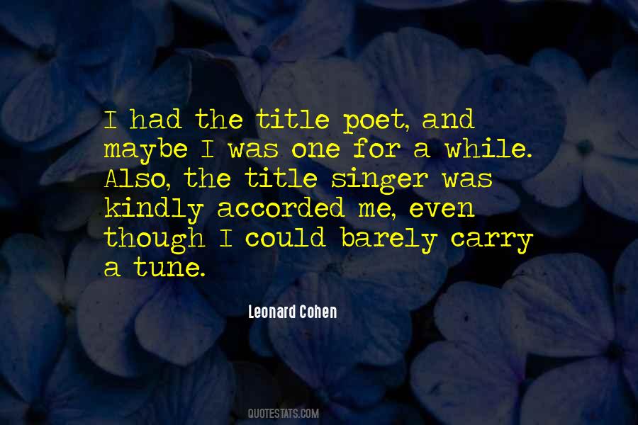 Singer Quotes #1664203