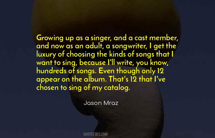 Singer Songwriter Quotes #245368